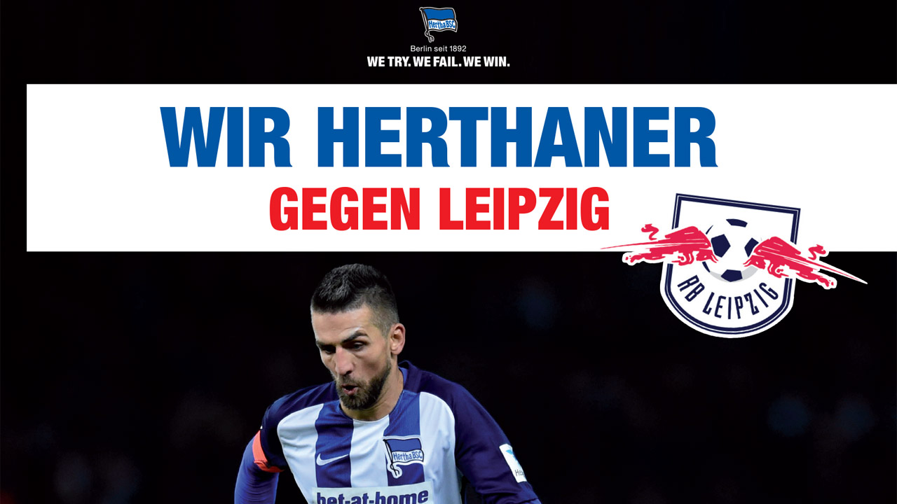 Wir Herthaner gegen Leipzig!