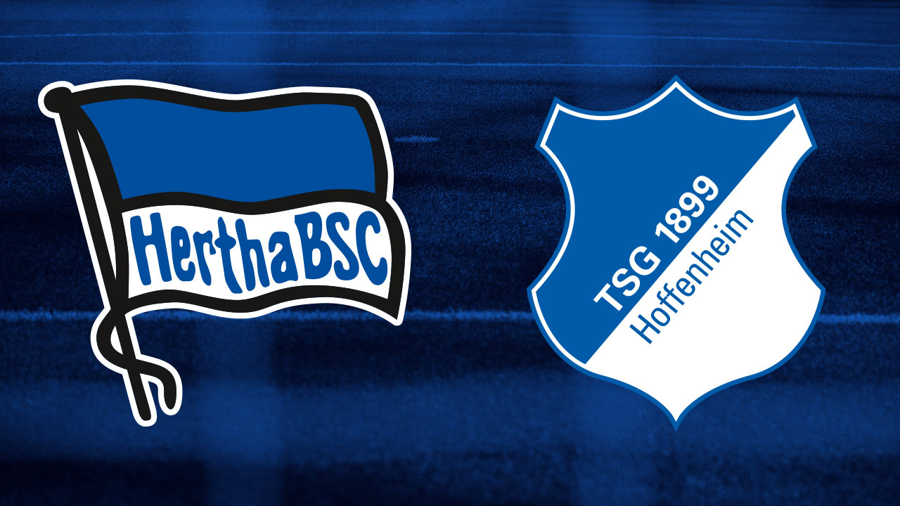 LIVE: Hertha empfängt Hoffenheim