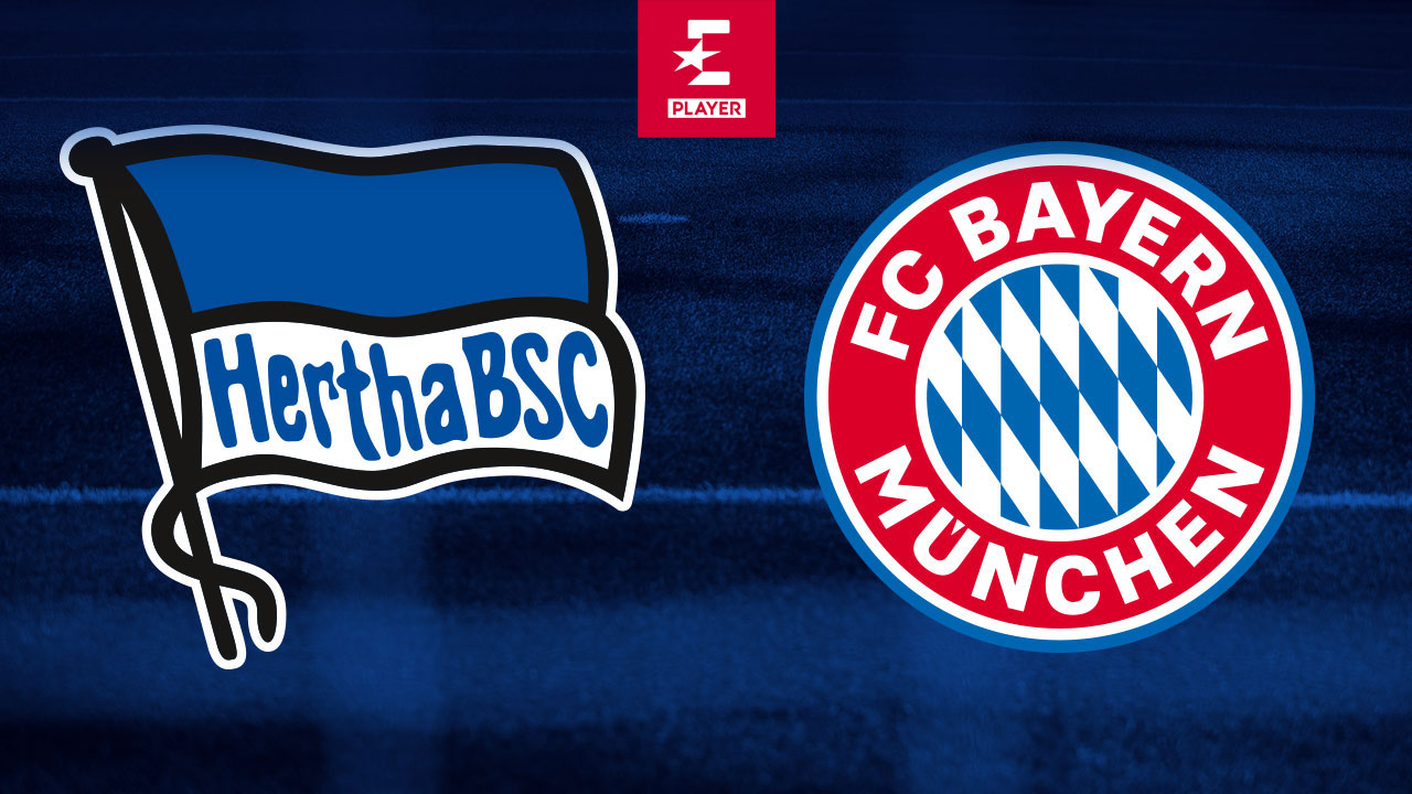 LIVE im Eurosport Player: Hertha empfängt die Bayern