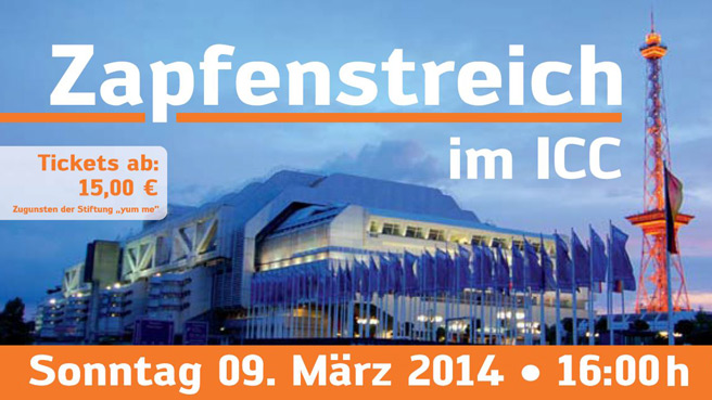 Zapfenstreich im ICC!