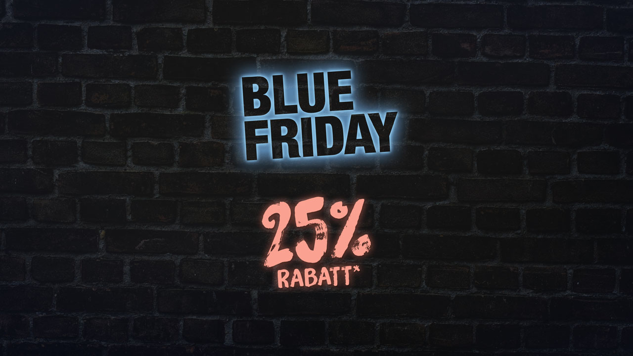 Blue Friday-Rabattaktion im Onlineshop!