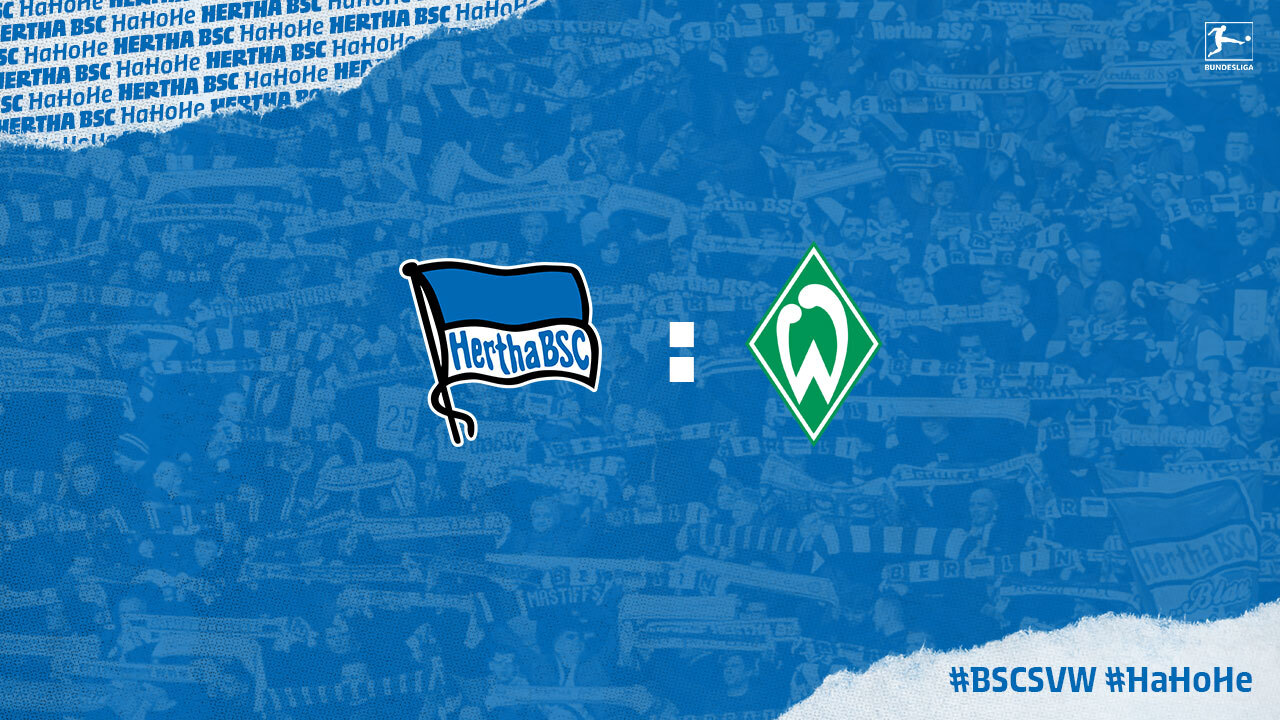 LIVE: Hertha BSC empfängt Werder Bremen!