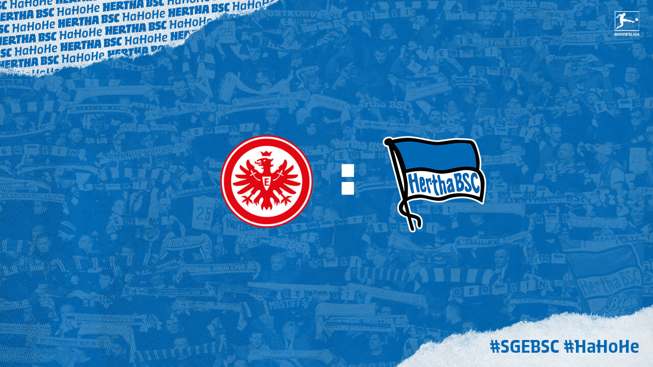 LIVE: Hertha BSC zu Gast in Frankfurt!
