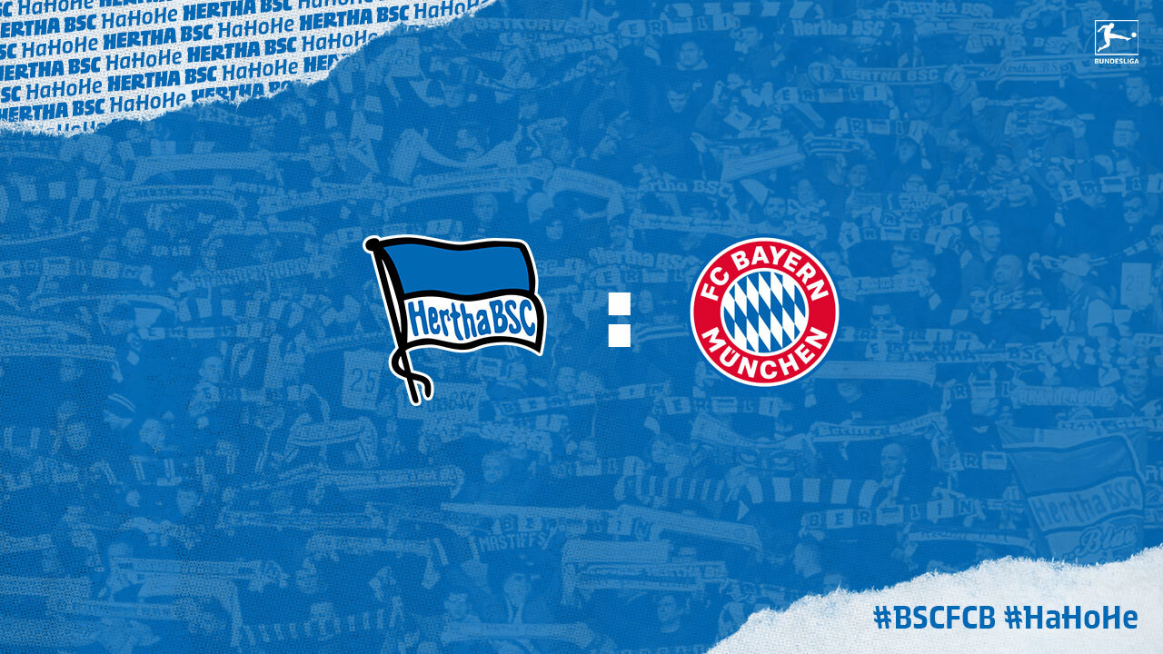LIVE: Hertha BSC empfängt Bayern München!