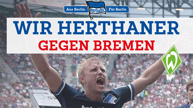Wir Herthaner gegen Bremen!