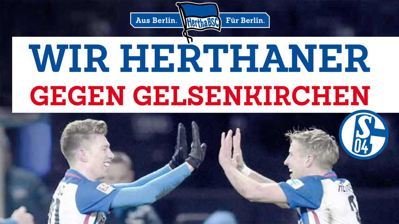 Wir Herthaner gegen Gelsenkirchen!