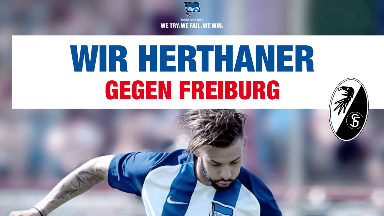 Wir Herthaner gegen Freiburg!