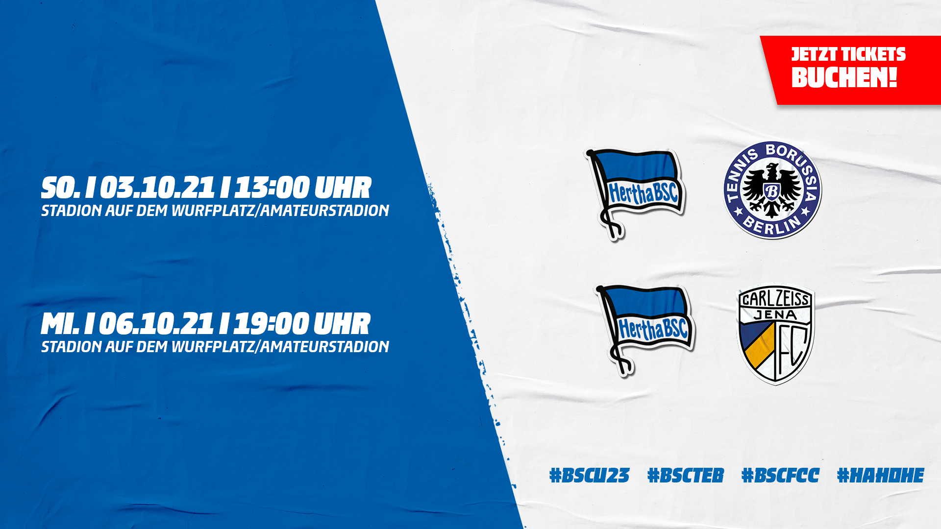 Spieltagsankündigung Hertha BSC U23 gegen Tennis Borussia Berlin und Hertha BSC U23 gegen Carl Zeiss Jena.