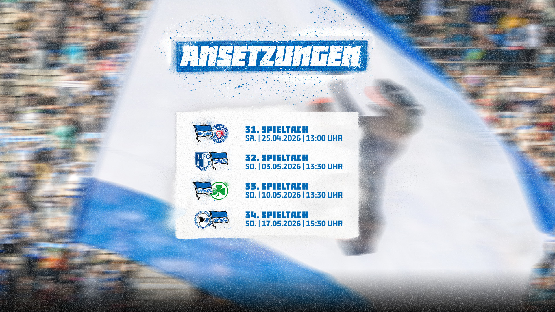 Die Ansetzungen für den Rest der Saison 2025/26.